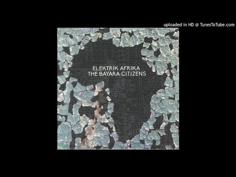 The Bayara Citizens - The Healers (US, 2018)