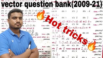 Vector question bank 2009-21 objective question solution//12th math vector vvi objective question//