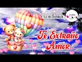 TE EXTRAÑO 💓 Bonito Video para dedicar y enamorar 💌 Mensajes de amor con bellas frases para enamorar