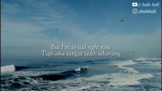 Gnash - I'm So Sad (Lyrics   Terjemahan)