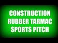 Construction Rubber Tarmac Sports Pitch