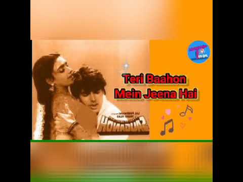 Teri Baahon Mein Jeena Hai