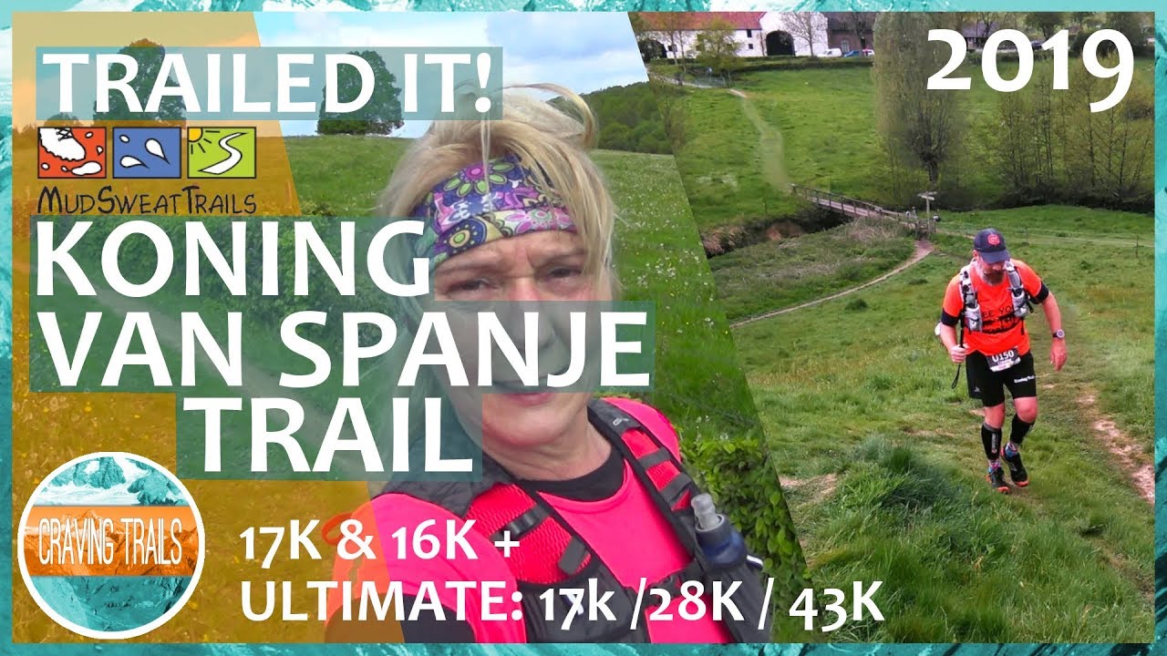 KONING VAN SPANJE TRAIL ULTIMATE WEEKEND | CRAVING TRAILS TRAILED IT!