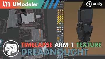 3D Modeling in Unity - Timelapse of texturing an Arm in the Dreadnought with UModeler 1/2