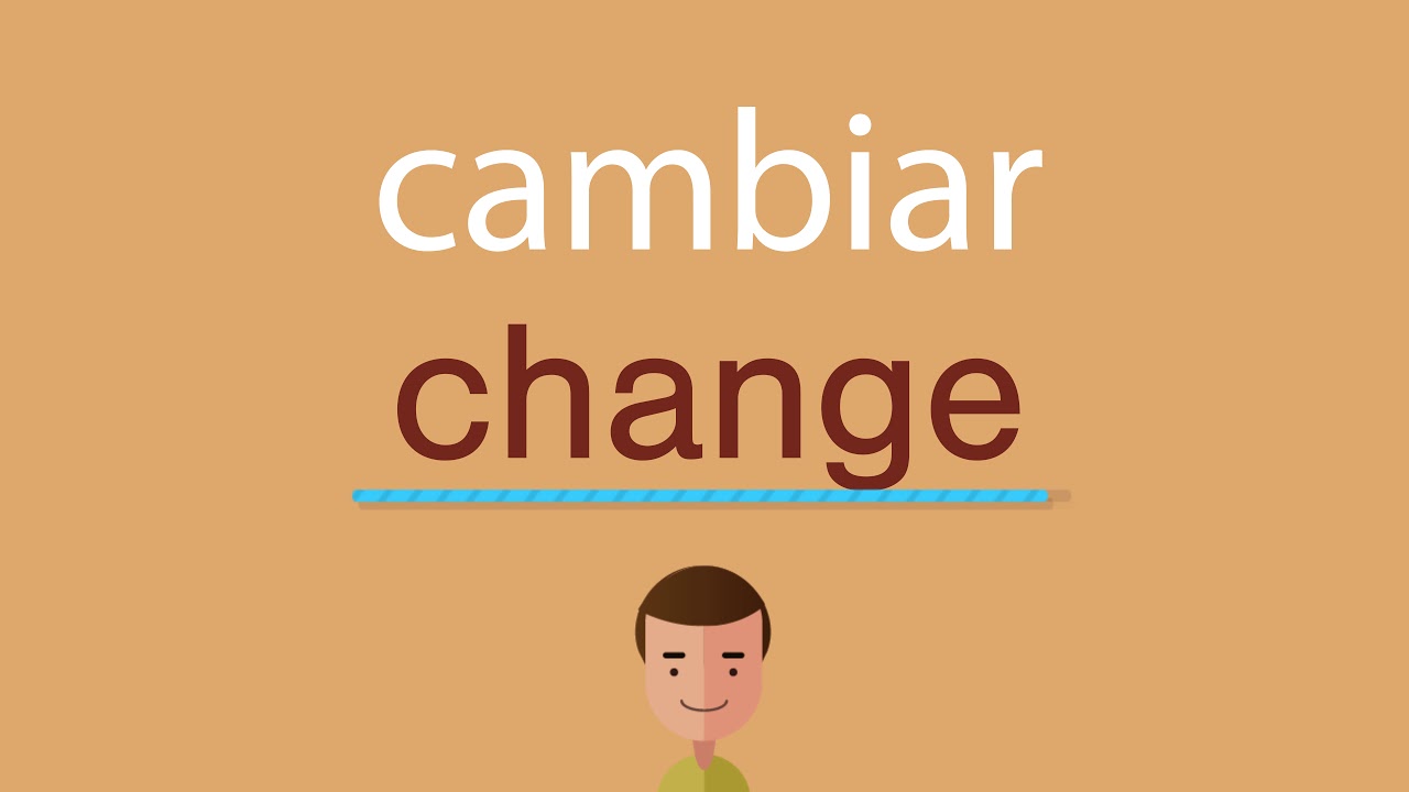 Cómo se dice cambiar en inglés YouTube Cómo se dice cambiar en inglés YouTube