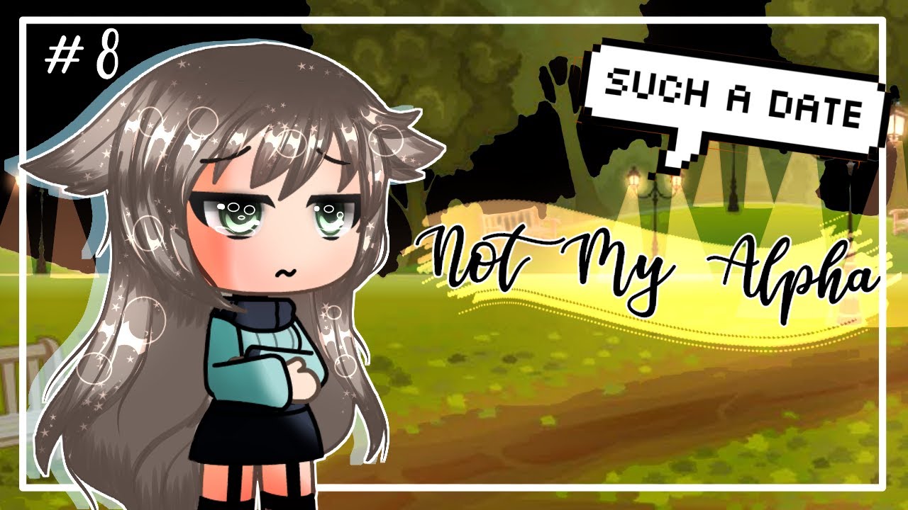 Not my Alpha (Original Story Line) | Ep.08 