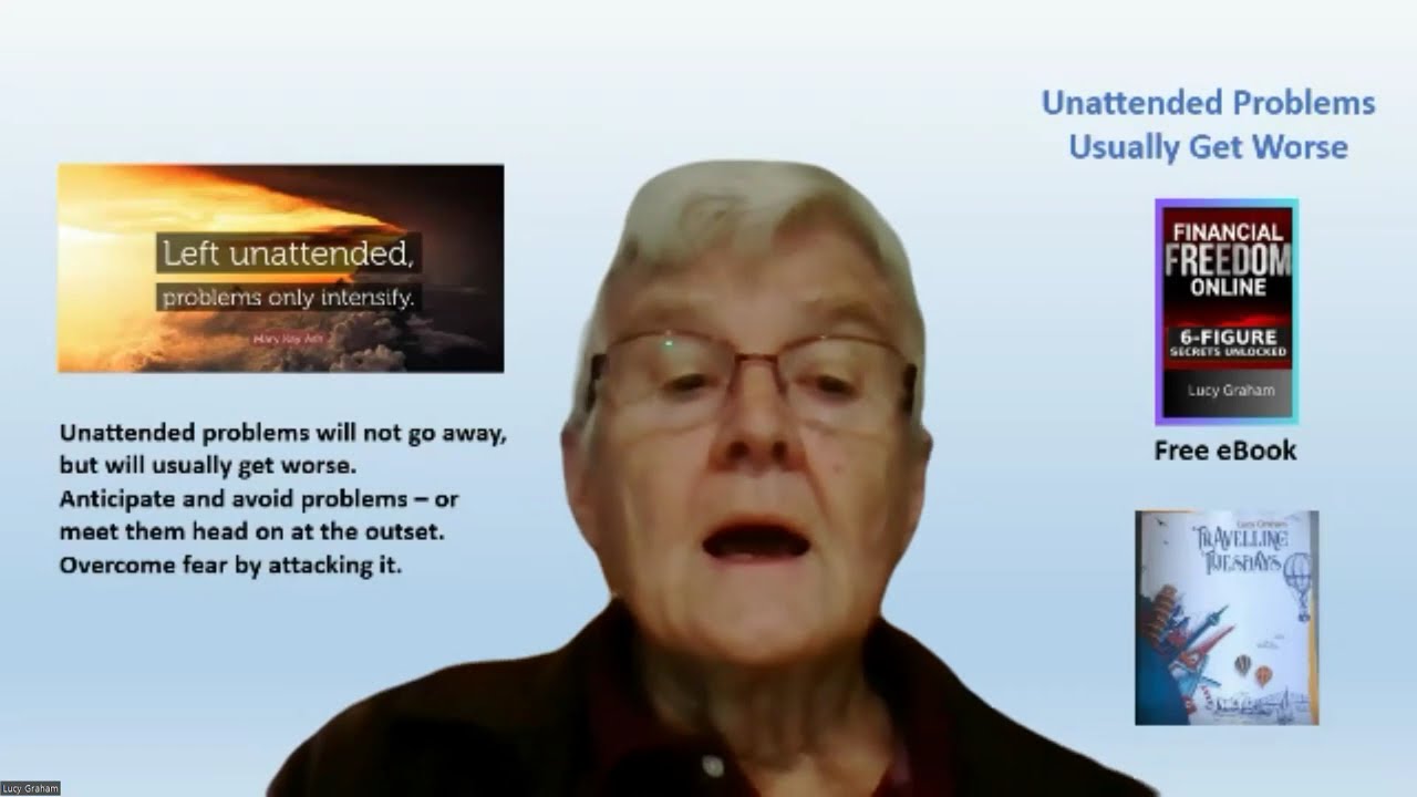 Unattended Problems Usually Get Worse