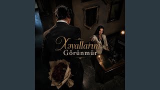 Xəyallarım Görünmür - Atmosfeer