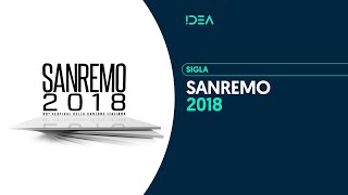 Sanremo 2018 - Sigla integrale