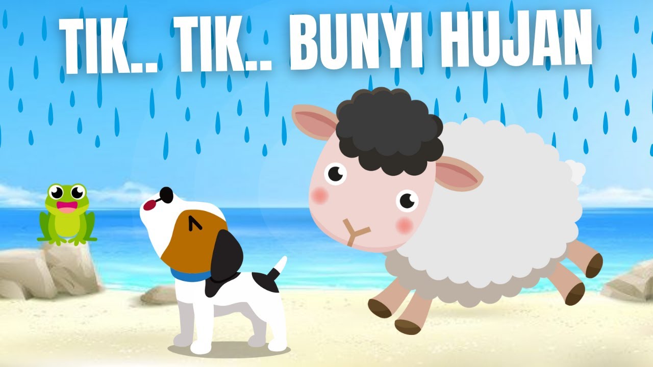 TIk Tik Bunyi Hujan | Lagu Anak Viral | Lagu Edukatif dan Gembira Riang ...