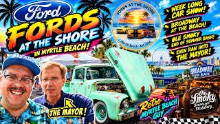 Myrtle Beach Fords at the Shore first annual car show with Retro Myrtle Beach Guy