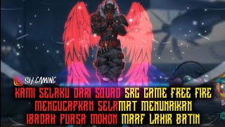 Download Lagu QUOTES FREE FIRE KEREN part2/•/ilahilas tulil firdaus