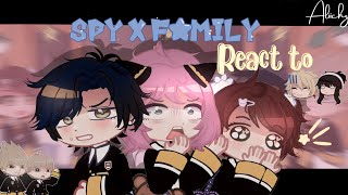 : Spy x Family react || spy x family || 1/? || alichy