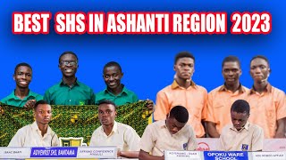 TOP 10 BEST SHS IN ASHANTI REGION OF GHANA 2023 BASE ON NSMQ 2022