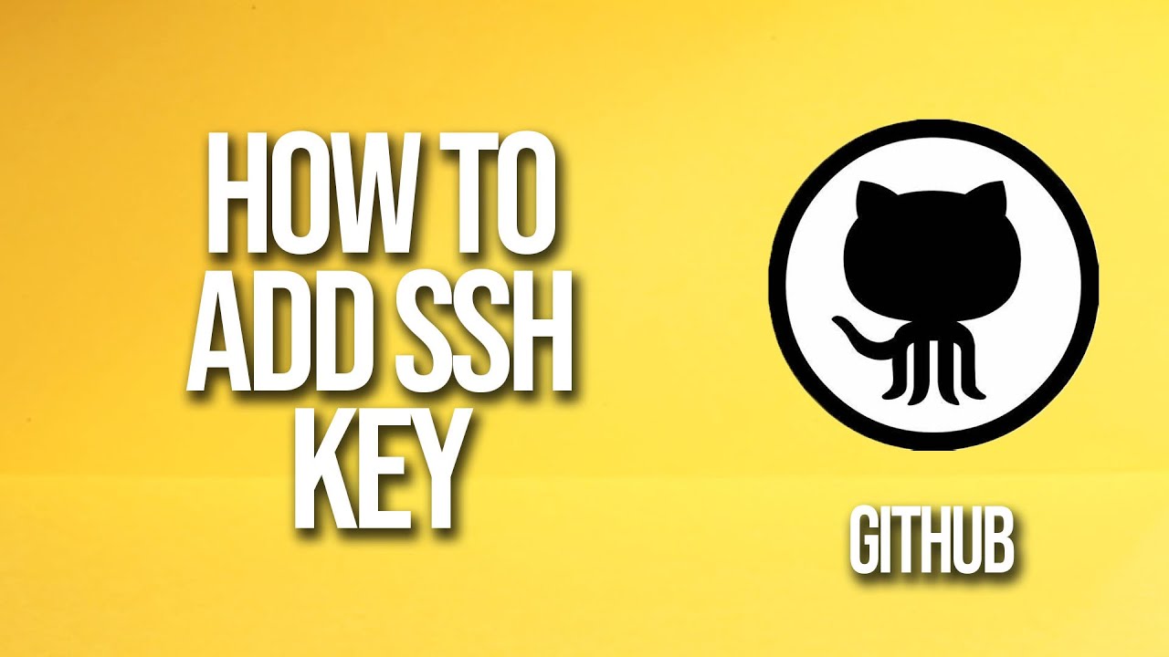 How To Add Ssh Key GitHub Tutorial - YouTube