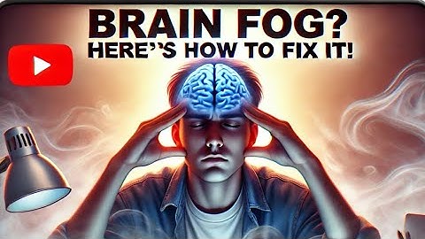 Brain Fog is Ruining Your Life – Here’s How to Fix It Fast!"