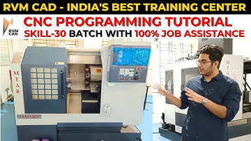 CNC Programming for Mechanical Engineering | CNC Skill 30 Batch with 100% Job Placement - RVM CAD