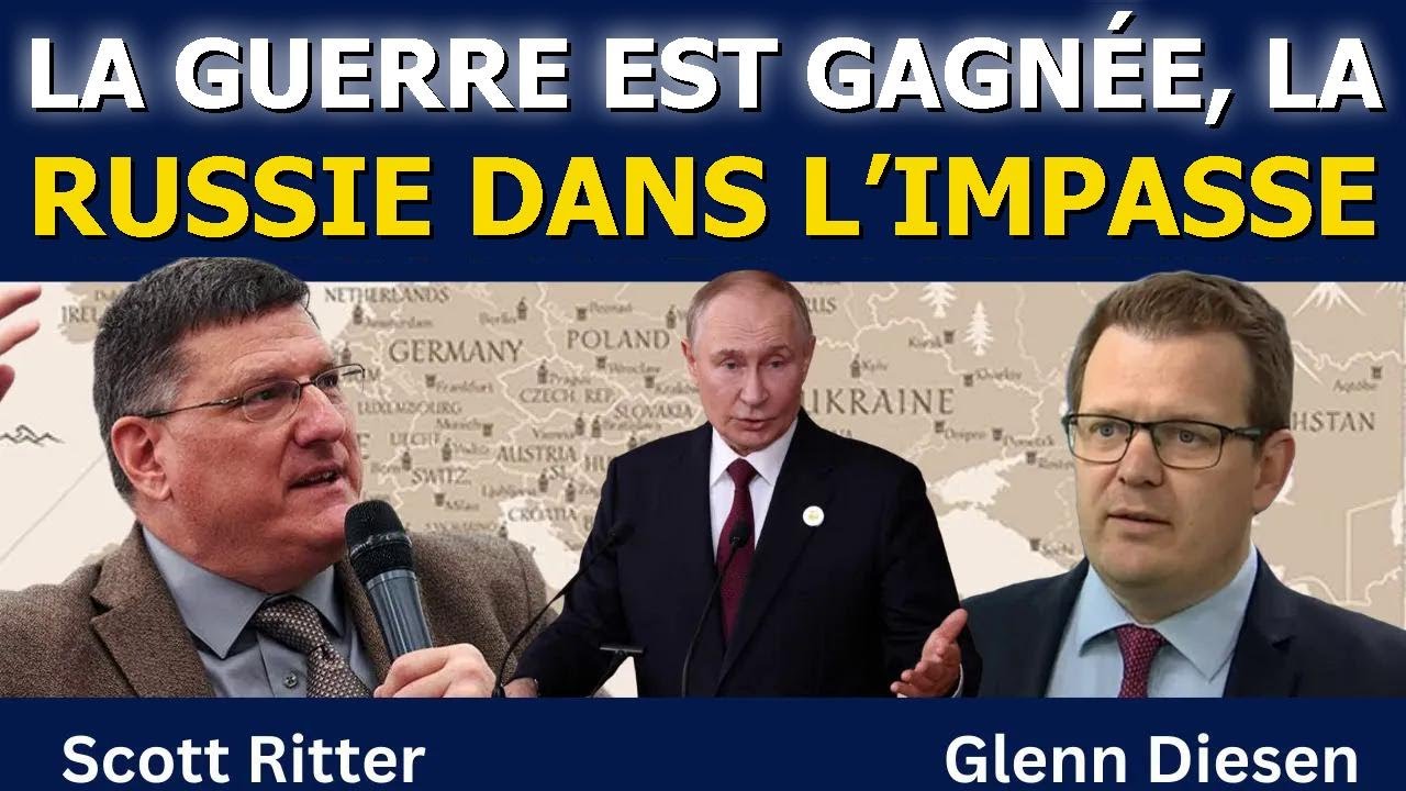 La guerre est gagnée, la Russie dans l’impasse