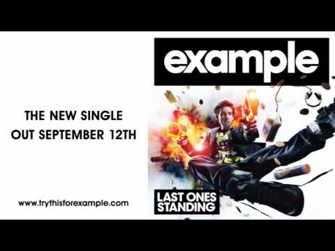 Example - 'Last Ones Standing' (Manhatten Clique Remix)