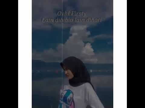 Ovhi Firsty - Lain di Bibia Lain di Hati (official lyrics video) Lagu Terbaru 2020