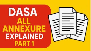 DASA  2025 ALL ANNEXURE DETAILED DISCUSSION  - ALL YOU NEED TO KNOW