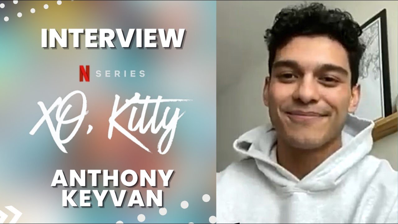 YEM Exclusive Interview | with Anthony Keyvan from XO, Kitty