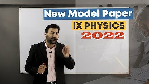 New Model Paper 2022 | Class 9th -10th PHYSICS |Board Of Secondary Education |Sindh Board |BeginThen