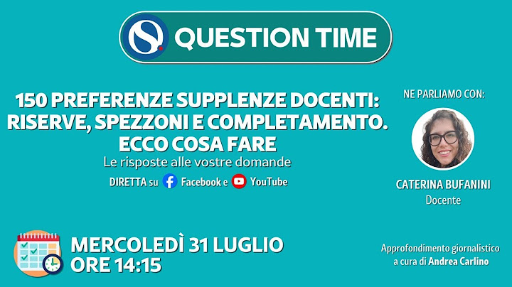 150 preferenze supplenze docenti: riserve, spezzoni e completamento. Ecco cosa fare
