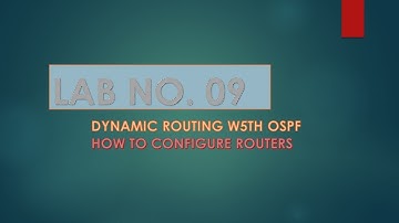 lab 09|Dynamic Routing with OSPF