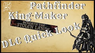 Beneath the Stolen Lands DLC Quick Look - Pathfinder: Kingmaker