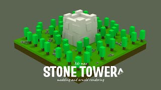 Stone Tower Modeling and Arnold Rendering | 3DS Max