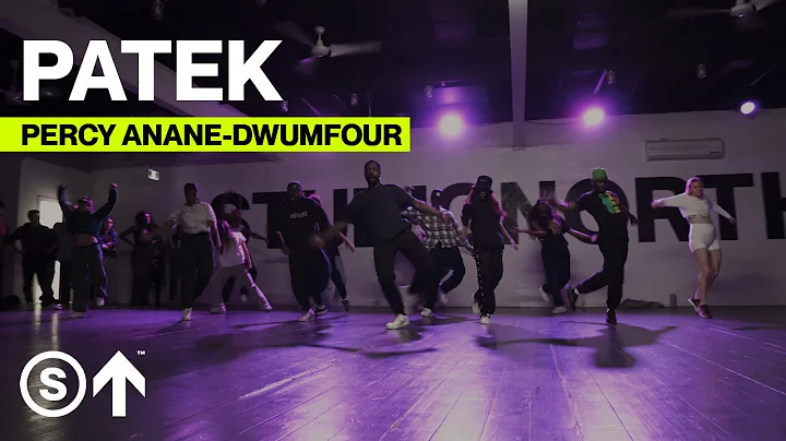 "Patek" - Mr Eazi Ft. DJ Tarico & Joey B | Percy Anane-Dwumfour Choreography