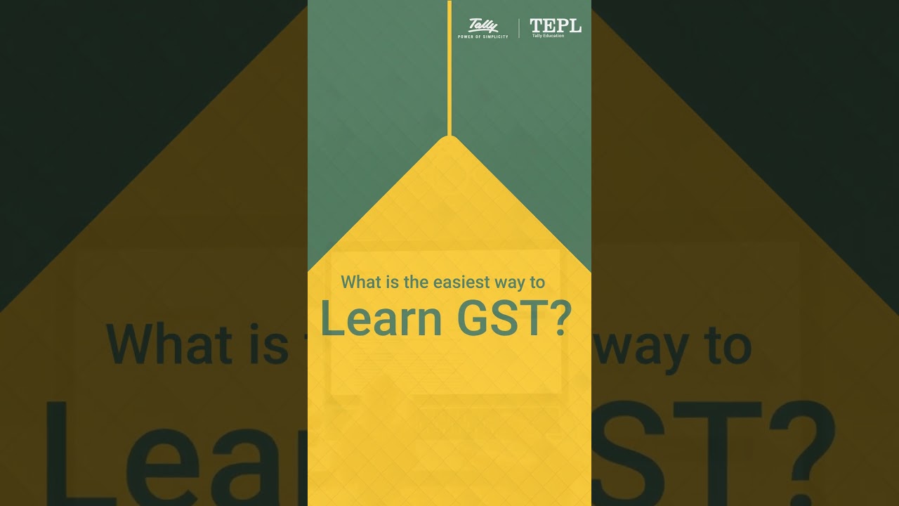 Master GST the Easy Way with Tally Education – No Struggles Needed! 