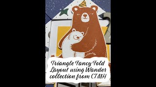 Triangle Scrapbook Layout using Wander papers from CTMH