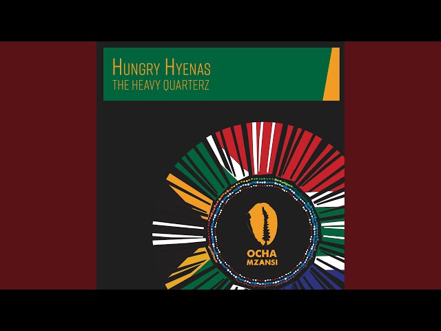 Hungry Hyenas (Original MIx)