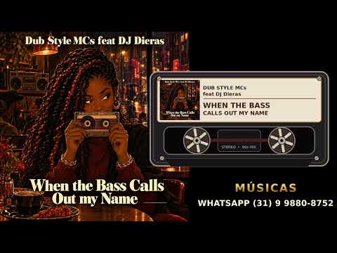 Dub Style MCs feat DJ Dieras - When the Bass Calls