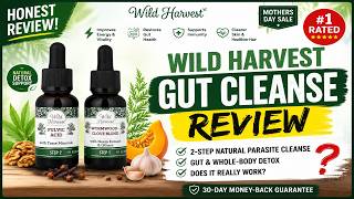 Wild Harvest Gut Cleanse Review ⚠️ Legit Herbal Detox or Overhyped Scam?