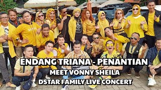 Endang Triana Penantian - Live Konser With DStar Family