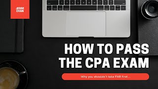 The Best Order to Take the CPA Exams + Why You Shouldn't Start with FAR
