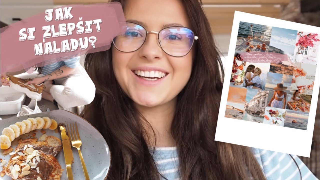 VLOG | Zlepšování nálady v téhle šílené době