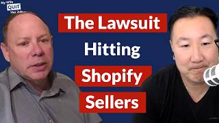 The Lawsuit Hitting Shopify Sellers Right Now (And How to Avoid It) With Steven Weigler Noticias