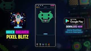 Brick Breaker : Pixel Blitz 🚀 Addictive Retro Arcade Brick Breaking Gameplay - New Android Game screenshot 1
