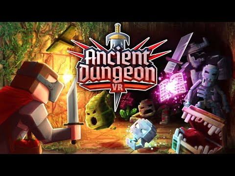 Ancient Dungeon [VR] #1 / 10 из 10 в Стиме