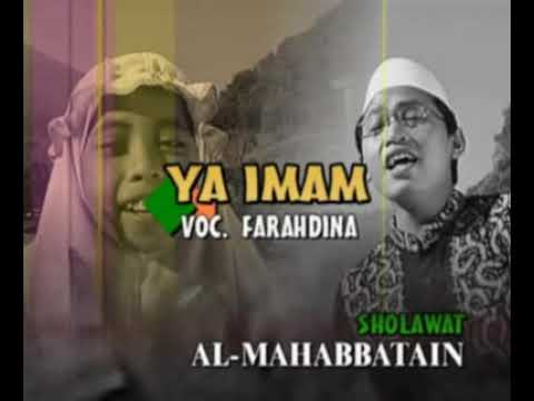 Al Mahabbatain - Ya Imamarrus