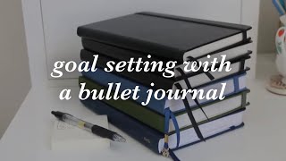 how to set goals using a bullet journal | project GOALd ep. 5