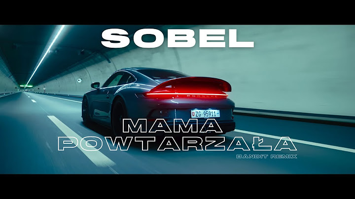 SOBEL - MAMA POWTARZAŁA ( BANDIT REMIX )