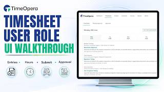 TimeOpera Timesheet User Role UI Walkthrough