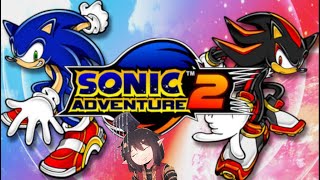 Lets Stream Sonic Adventure 2 Ep-4 you have not seen My Final Form