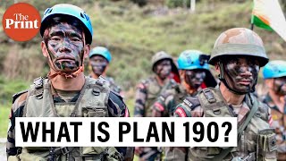 Kill or be killed  — What is Plan 190 of the Indian Army?