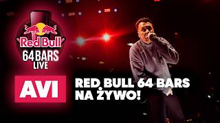 AVI - RED BULL 64 BARS NA ŻYWO! - RED BULL 64 BARS LIVE
